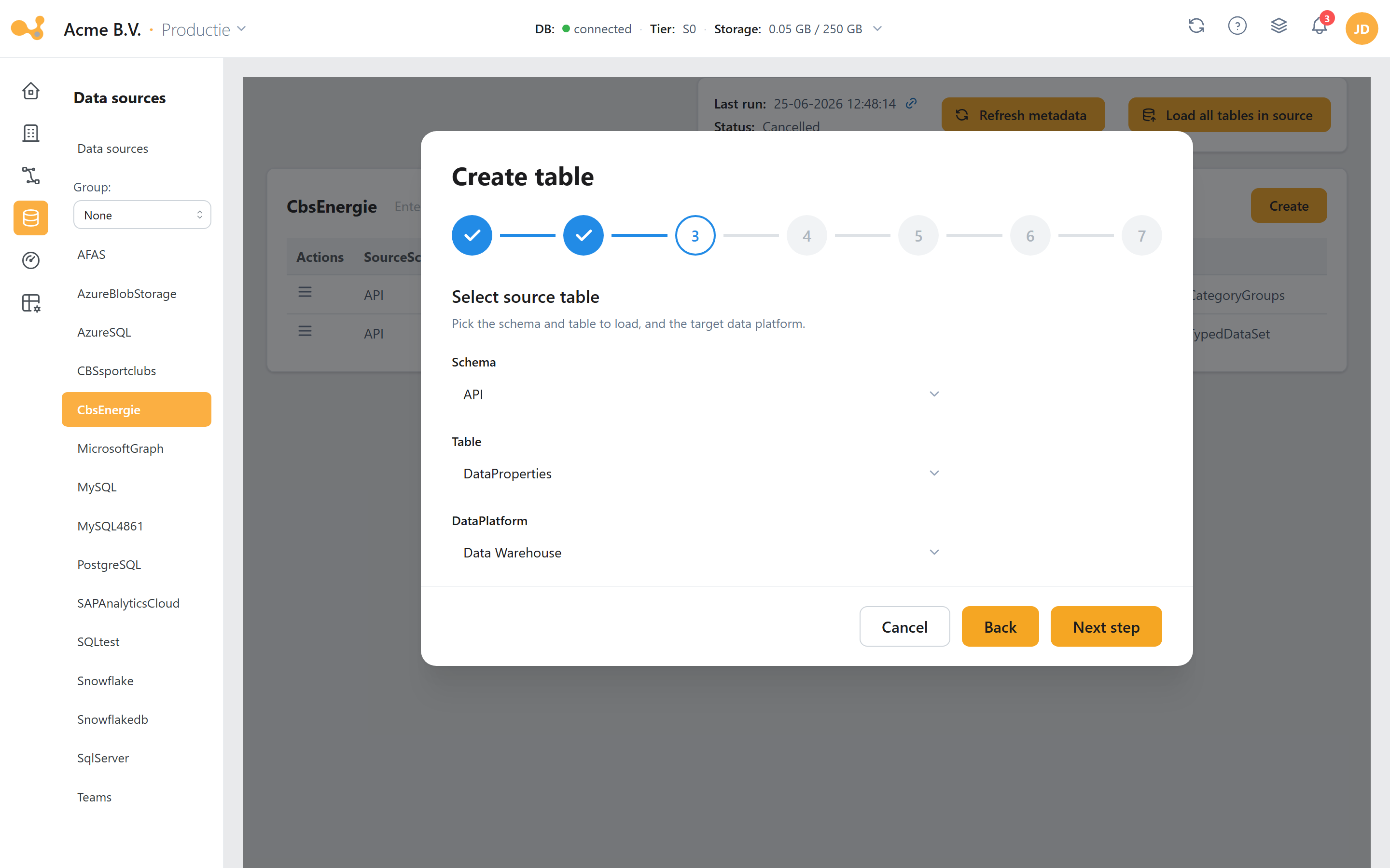 Add table wizard: choose schema, table and the dataplatform.